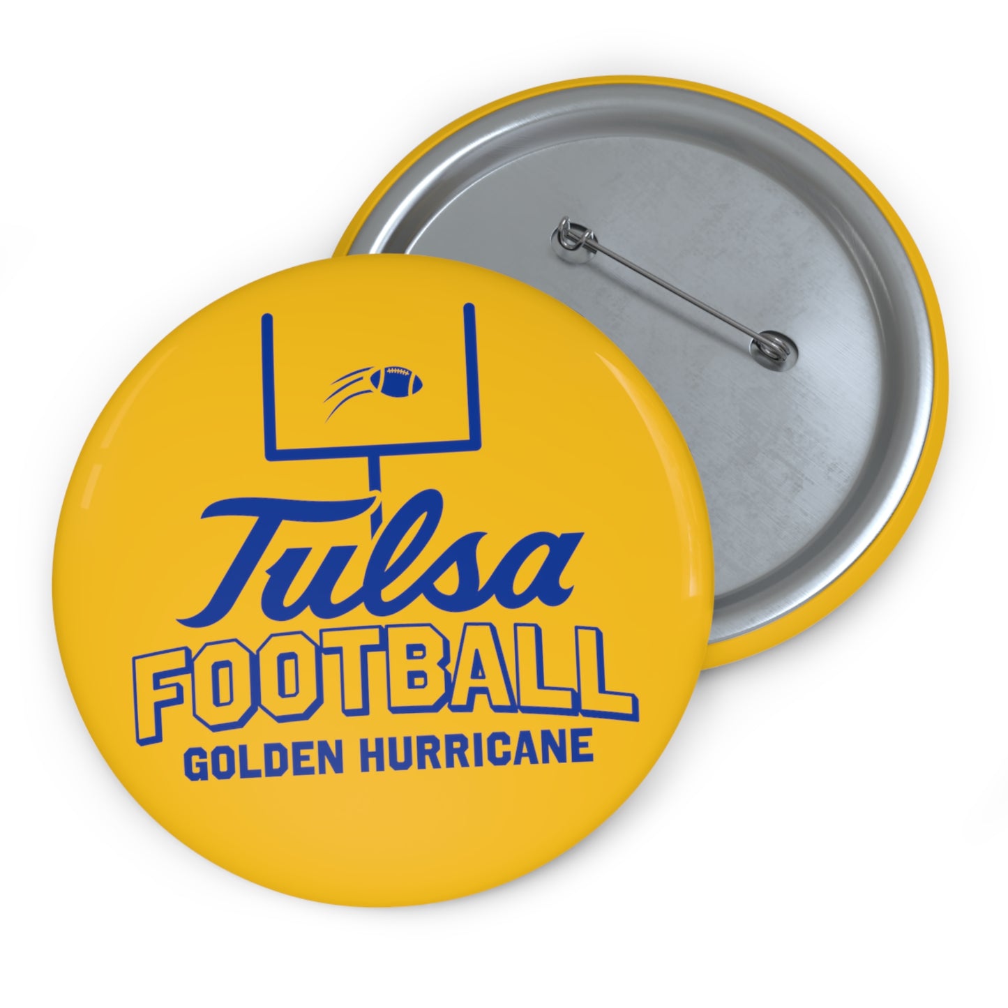 Tulsa Football "It's Good" Pin Button