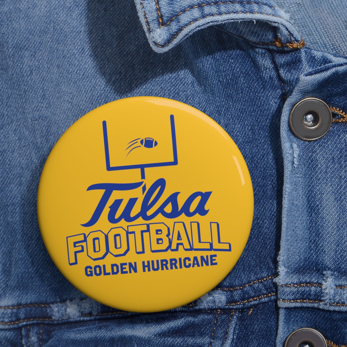 Tulsa Football "It's Good" Pin Button