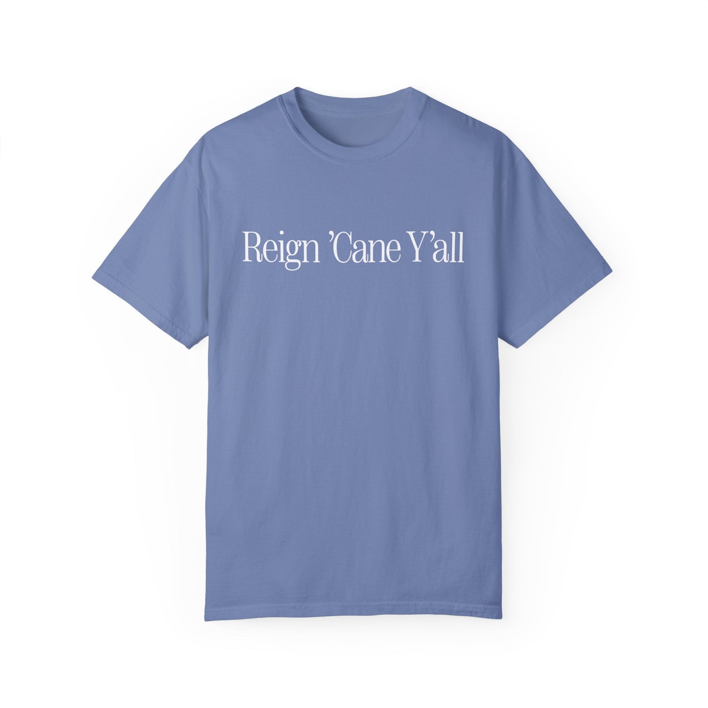 Reign 'Cane Y'all T-shirt