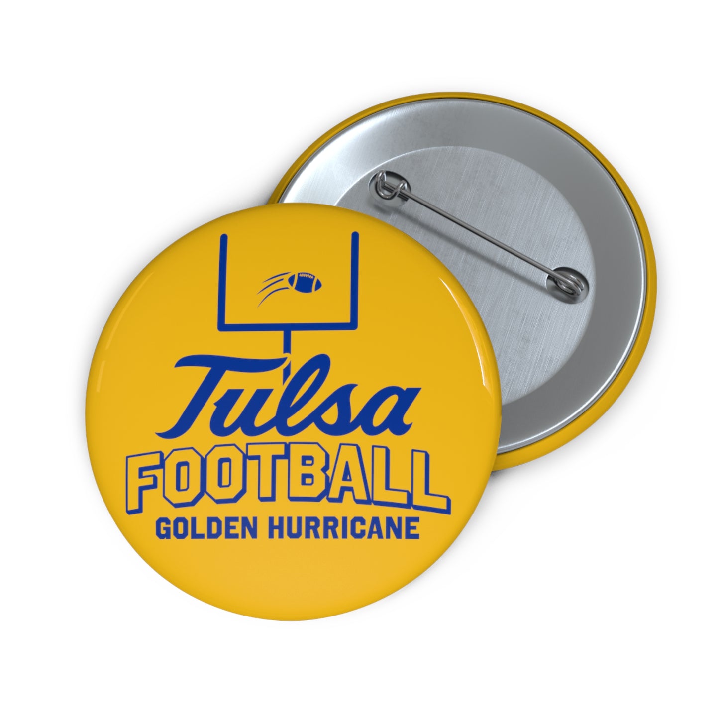 Tulsa Football "It's Good" Pin Button