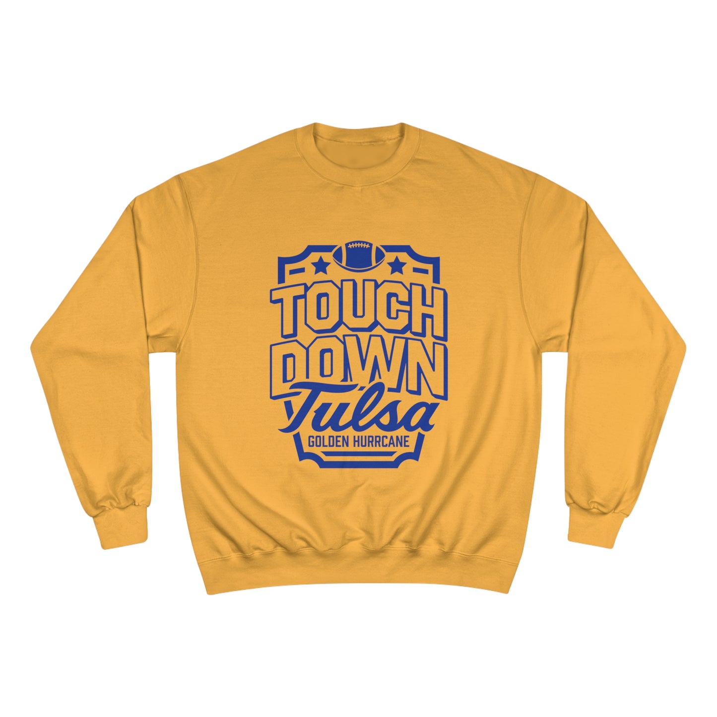 Tulsa Touchdown Champion Sweatshirt